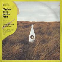 L'Eglise de la Petite Folie parle aux gens réveillés