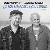 Le Bon temps de la guillotine 18