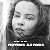 MOVING ACTORS