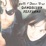 Dandelion Sessions