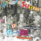 Les Vacances Subtiles de Monsieur Gaspacho