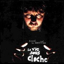 La Vie Sous Cloche