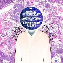 Le Disque vert 2 : Double​-​Fond